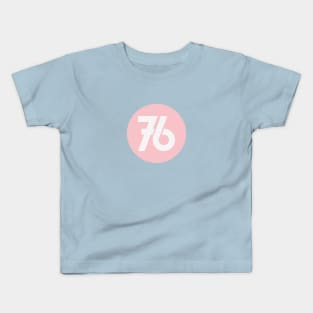 76 - pink Kids T-Shirt